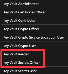 Key Vault Reader and Secrets Officer roles